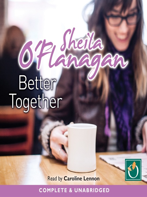 Title details for Better Together by Sheila O'Flanagan - Available